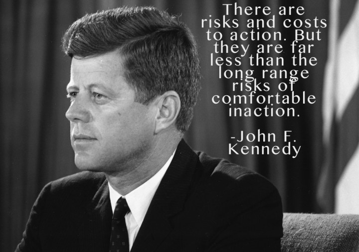 Kennedy Quote